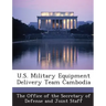 U.S. Military Equipment Delivery Team Cambodia