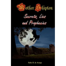 Mother Shipton: Secrets, Lies, And Prophecies