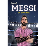 Lionel Messi: The Graphic Novel