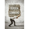 The Burden of Command
