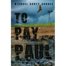To Pay Paul