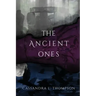 The Ancient Ones