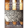 Balderdash: A Treatise on Ethics