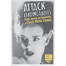 Attack of the Leading Ladies: Gender, Sexuality, and Spectatorship in Classic Horror Cinema