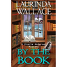 By the Book: A Gracie Andersen Mystery