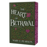 The Heart of Betrayal: The Remnant Chronicles, Book Two