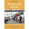 Operation Mural