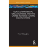 Non-Governmental Organisations and the United Nations Human Rights System