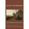 John McClung and Rebecca Stuart: Colonial Pioneers