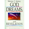 God, Dreams, and Revelation