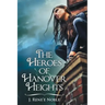 The Heroes of Hanover Heights