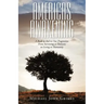 Americas Awakening: A Book to Aid in Our Progression From Surviving as Humans to Living as Humanity