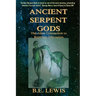 Ancient Serpent Gods: The Alien Connection to Reptilian Dinosaurs