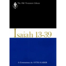Isaiah 13-39 (1974): A Commentary