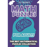 Math Puzzles For Adults: CalcuDoku Puzzles - 200 Math Puzzles with Answers