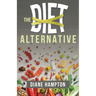 Diet Alternative (Enlarged/Expanded, Study Guide)