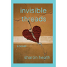 Invisible Threads