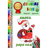 Play & Learn Coloring Book 6: English - Spanish