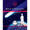 Book of the Transcendence: Cosmic History Chronicles Volume VI - Time and the New Universe of Mind