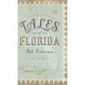 Forgotten Tales of Florida