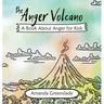 The Anger Volcano - A Book about Anger for Kids