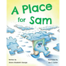 A Place for Sam