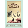Making Design Stamps for Jewelry