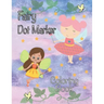Fairy Dot Marker Coloring Book: Paint Daubers Activity Book for Girls Fairies and Princesses
