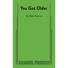 You Got Older
