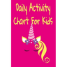 Daily Activity Chart For Kids: Daily And Weekly Responsibilities Tracker