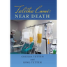 Talitha Cumi: Near Death