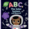 ABCs of The Solar System and Beyond (Tinker Toddlers)