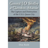 General J. O. Shelby at Clarendon, Arkansas: The Capture and Destruction of the U.S.S. Queen City