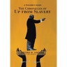 The Chronicles of up from Slavery: A Teacher's Guide