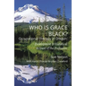 Who is Grace Black?: Occupational Therapy in Oregon: Development & Historical Account of the Profession