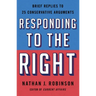 Responding to the Right: Brief Replies to 25 Conservative Arguments