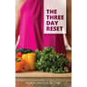 The Three Day Reset