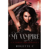 My Vampire: A Lesbian S&M Romance