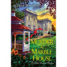 Murder at Marble House
