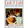 Cook It Light Pasta, Rice, and Beans
