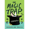 The Magic Trap