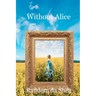 Without Alice