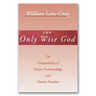 The Only Wise God