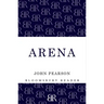 Arena: The Story of the Colosseum