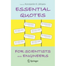 Essential Quotes for Scientists and Engineers
