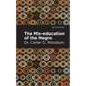 The Mis-Education of the Negro