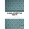 Climate Justice Beyond the State