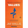 Rediscovering Values: A Guide for Economic and Moral Recovery