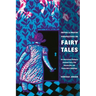 Critical and Creative Perspectives on Fairy Tales: An Intertextual Dialogue Between Fairy-Tale Scholarship and Postmodern Retellings