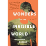Wonders of the Invisible World